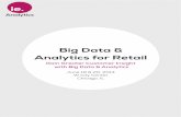 Big Data & Analytics for Retail - The Innovation Enterpriseie.theinnovationenterprise.com/eb/BigDataRetailBrochure14.pdf · The Big Data & Analytics for Retail Summit brings ... Baskin