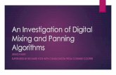 An Investigation of Digital Mixing and Panning · PDF fileSummed three contemporary songs of ... Code various mixing ... QUESTIONS??? Title: An Investigation of Digital Mixing and
