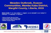 Measles Outbreak, Duazon Communities, Mamba Kaba …liberiafetp.com/wp-content/uploads/Miatta_Measles-Outbreak-Duazon... · Measles Outbreak, Duazon Communities, Mamba Kaba District,