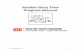 Garden Story Time Program Manual - Oregon State …empowering people everywhere to add years of ... between an individual and ... Classes are held one day a week for two hours. Garden