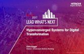 Hyperconverged Systems for Digital · PDF file§Aging infrastructure §Converged ... Hitachi Unified ... Go this document to know how Hyperconverged systems for digital transformation