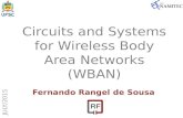 Circuits and Systems for Wireless Body Area Networks (WBAN)lrf.ufsc.br/files/2015/07/WBAN_cefet_MG.pdf · for Wireless Body Area Networks (WBAN) Fernando Rangel de Sousa J U L Y