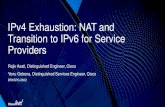 IPv4 Exhaustion: NAT and Transition to IPv6 for Service ...d2zmdbbm9feqrf.cloudfront.net/2016/usa/pdf/BRKSPG-2602.pdfIPv4 Exhaustion: NAT and Transition to IPv6 for Service Providers