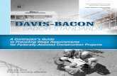 DAVIS-BACON -  · PDF fileLabor Relations Desk Guide. LR01.DG. DAVIS-BACON. LABOR STANDARDS. A Contractor’s Guide ... 1-4 CHAPTER 2 HOW TO COMPLY WITH LABOR STANDARDS