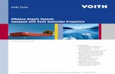 Offshore Supply Vessels equipped with Voith Schneider … propulsion/2006 VSP in OSV.pdf · 1. Introduction The Voith Schneider Propeller (VSP) is a propulsion system allow-ing stepless,