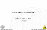 CMPE118 lecture 5 Statics CAD - Course Web PagesGabriel Hugh Elkaim — Statics and Basic Mechanics Gabriel Hugh Elkaim Fall 2014 Fall 2014 CMPE 118/218 -Intro. to Mechatror„cs ·