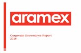 Corporate Governance Report 2016 - Aramex · PDF file5 | Corporate Governance Report December 31st, 2016 * Mr. Arif Naqvi had resigned his position as Board Member of Aramex PJSC,