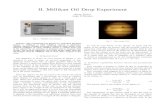 II. Millikan Oil Drop Experiment - Physics and …people.physics.tamu.edu/georgemm01/teaching/208honorlabs/...II. Millikan Oil Drop Experiment Wayne Saslow Jorge D Morales Fig. 1.