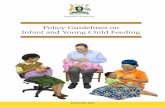 Policy Guidelines on Infant and Young Child Feeding · PDF filehe critical value of optimal infant and young child feeding ... IMCI Integrated Management of Childhood ... to feed the