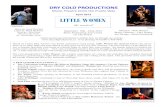 LITTLE WOMEN - Dry Cold  · PDF fileNot your grandmother’s Little Women, ... Ciekiewicz also filled her solo, Losing My Mind (Follies) with dra- ... “Broadway Baby”,