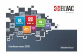 Hardware news2015 Miroslav Kocur - ELVAC a.s. · PDF file · 2015-10-19Signalingpanel ESP7 RTUsforcontrol, protection, data acquisitionand communication Ownproducts ... module, transmission
