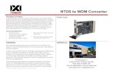 NTDS to WDM Converter - IXI Technologyixitech.com/wp-content/uploads/IXI-Technolog_Quad-Chart_WDM_Fina… · fiber optic and multiplexed using Wavelength Division Multiplexing (WDM)