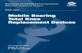 Journal of ASTM International COMPILATION OF THE JOURNAL OF ASTM INTERNATIONAL (JAI), STP1531, Mobile Bearing Total Knee Replacement Devices, contains ...