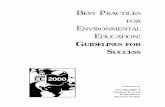 BEST PRACTICES FOR ENVIRONMENTAL E - Ohio …epa.ohio.gov/Portals/42/documents/beeps.pdfBEST PRACTICES FOR ENVIRONMENTAL EDUCATION: GUIDELINES FOR SUCCESS A project of Ohio EE 2000: