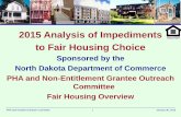 2015 Analysis of Impediments to Fair Housing Choice Analysis of Impediments . to Fair Housing Choice . ... Analysis of Impediments (AI) ... Discriminatory acts under Section 818