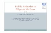 Public Attitudes PPT - International Labour · PDF file · 2014-12-08Public Attitudes to ... Indian and others - - 11 11 Coverage Four keyprovinces Four key provinces. Sampling: ...