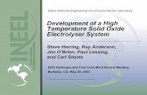 Development of a High Temperature Solid Oxide Electrolyser System · PDF file · 2006-03-08Temperature Solid Oxide Electrolyser System Steve Herring, Ray Anderson, ... high-temperature,