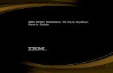 IBM SPSS Statistics 19 Core System User’s Guidekomulain/Tilastokirjat/IBM-SPSS-Statistics-User's... · This manual, the IBM SPSS Statistics 19 Core System User’s Guide, ... SPSS
