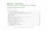 RETS Update What you need to know - National … – What you need to know – Updated September, 2004 6 - Cost to develop our own RETS software and staff the necessary support personnel.
