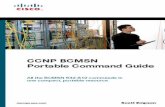 CCNP BCMSN Portable Command Guide - ios.ipmanager.irios.ipmanager.ir/r/Ebook/Cisco.Press.CCNP.BCMSN.Portable.Comm… · 800 East 96th Street Indianapolis, IN 46240 USA Cisco Press