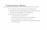 Transmission Media Media 1. TP, Co-ax and Optical Fibre Cables 2 Characteristics: – Comprised 2 insulated copper wires twisted together – These twists reduce crosstalk – Typically