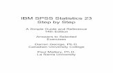 IBM SPSS Statistics 23 IBM SPSS Statistics 23 Step by Step Answers to Selected Exercises 8-1 22 8-2 ...