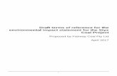 Draft terms of reference for the environmental impact ... · PDF fileDraft terms of reference for the environmental impact statement for the Styx Coal Project iii Glossary The following