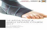 1st APOA FOOT & ANKLE UPDATE COURSE 2017 · PDF fileremaining seats will be open to the trainees on first come first serve ... (Formerly known as Sunway Pyramid Hotel East) Tel: ...