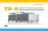 TX-STX-S - Truwater Cooling  · PDF fileTX-STX-SSERIES COOLING TOWER ... tower designed for the equipment cooling, ... material suitable for cooling water application