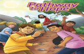 Preview Pathway to Hope Booklet - Hope For Kids USAusa.eehopeforkids.org/files/2013/03/Preview-Pathway-to-Hope... · away? The owner of the house will blame us! ... They said, “Jesus