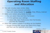 Operating Room Staffing and Allocation - Franklin … Room Staffing and Allocation . Operating Room Staffing and Allocation Franklin Dexter, M.D., Ph.D. Director, Division of Management