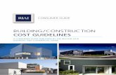 building/construction cost guidelines - RIAI.ie · PDF fileBUILDING/CONSTRUCTION COST GUIDELINES ... the architectural profession and promotes the value that architecture brings to