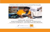 SOLAR SISTER - ICRW SISTER: EMPOWERING WOMEN ... (SSEs) how to use digital cameras, and then ... 2010, Solar Sister has empowered 2,000 entrepreneurs in Uganda, Nigeria, and