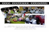 2014 FOOTBALL · PDF fileFOOTBALL BULLETIN. CHSAA FOOTBALL ... 2014 Football Committee ... there shall be no activity which involves physical contact between players or blocking or