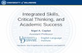 Integrated Skills, Critical Thinking, and Academic Success · PDF fileIntegrated Skills, Critical Thinking, and ... (peer review, self review) Write ... • Collaborative writing •