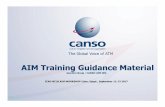 AIM Training Guidance Material Workshop/NCL… · AIM Training Guidance Material Joachim Bruja : CANSO AIM WG ICAO NCLB AIM WORKSHOP Cairo, Egypt , September 11-13 2017. Outline CANSO