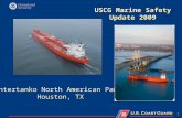 [PPT]PowerPoint Presentation - · Web viewUSCG Marine Safety Update 2009 Intertanko North American Panel Houston, TX MARINE SAFETY UPDATE - 2009 Marine Safety Improvement Plan Update