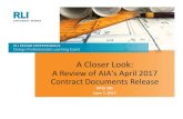 A Closer Look - RLI Corp · PDF fileA Closer Look: A Review of AIA's April 2017 Contract Documents Release DPLE 181 June 7, 2017. ... •Gain insight into how the E204 can help protect