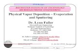 Physical Vapor Deposition – Evaporation and Sputtering · PDF filePVD Recipes ROCHESTER INSTITUTE OF TECHNOLOGY MICROELECTRONIC ENGINEERING Physical Vapor Deposition – Evaporation