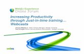 Increasing Productivity through Just-in-time training ... Productivity through Just-in-time training ... time, same channel, same duration ... • Best practice collaboration