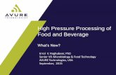 High Pressure Processing of Food and Beverageconference.ifas.ufl.edu/citrus15/presentations/4_Thurs PM PDF/0130...High Pressure Processing of Food and Beverage What’s New? ... –Fresh/natural