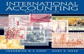 · PDF fileInternational accounting / Frederick D.S ... Hedge of a Net Investment in a Foreign Operation 416 ... tional dimensions of accounting, financial reporting and