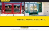 SWING DOOR SYSTEMS - stanleyaccess.com force... · SWING DOOR SYSTEMS MAGIC-FORCE™, ... • Activating methods include mats, push plates, radio controls & motion sensors. • Surface