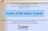 Javelina STEM Summer Program - tamuk.edu STEM Summer Program, 201… · Javelina STEM Summer Program ... Open to all 14-21 year old Texas middle-high school students ... Lab Safety