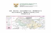 2011 DR RUTH... · Web viewIn 2005/6 Dr Ruth Mompati district municipality was the only municipality to be granted an audit outcome that is financially unqualified without other matters.