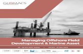 Managing Offshore Field Development & Marine Assetglomacs.ae/.../OG042_Managing-Offshore-Field-Development-Marin… · Managing Offshore Field Development & Marine Asset ... • Structure