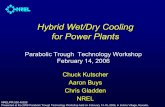 Hybrid Wet/Dry Cooling for Power Plants (Presentation) · PDF fileHybrid Wet/Dry Cooling for Power Plants ... air-cooled geothermal power plants ... Air-Cooled PlantAir-Cooled Plant