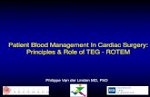 Patient Blood Management In Cardiac Surgery: Principles · PDF file · 2016-05-04Patient Blood Management In Cardiac Surgery: Principles & Role of TEG - ROTEM Philippe Van der Linden