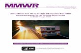 Guidelines for Field Triage of Injured Patients · PDF fileGuidelines for Field Triage of ... epidemiology at CDC made possible by a public/private partnership supported ... Guidelines