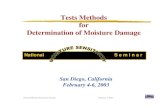 Tests Methods for Determination of Moisture · PDF file2/4/2003 · Tests Methods for Determination of Moisture Damage San Diego, ... (AASHTO T 182) (ASTM D 1664) 100 ... (AASHTO T